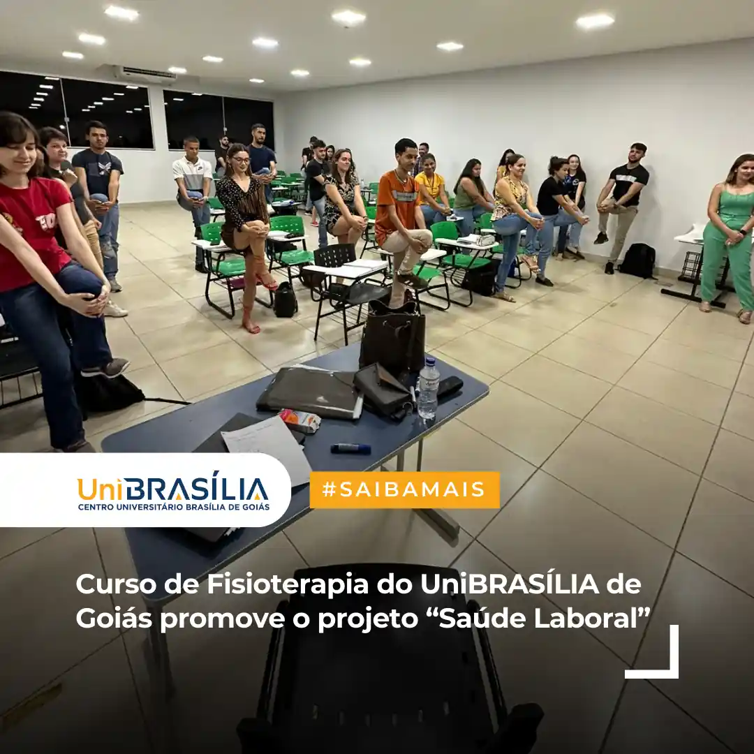 Curso de Fisioterapia do UniBRASÍLIA de Goiás promove o projeto “Saúde Laboral” (1).opti