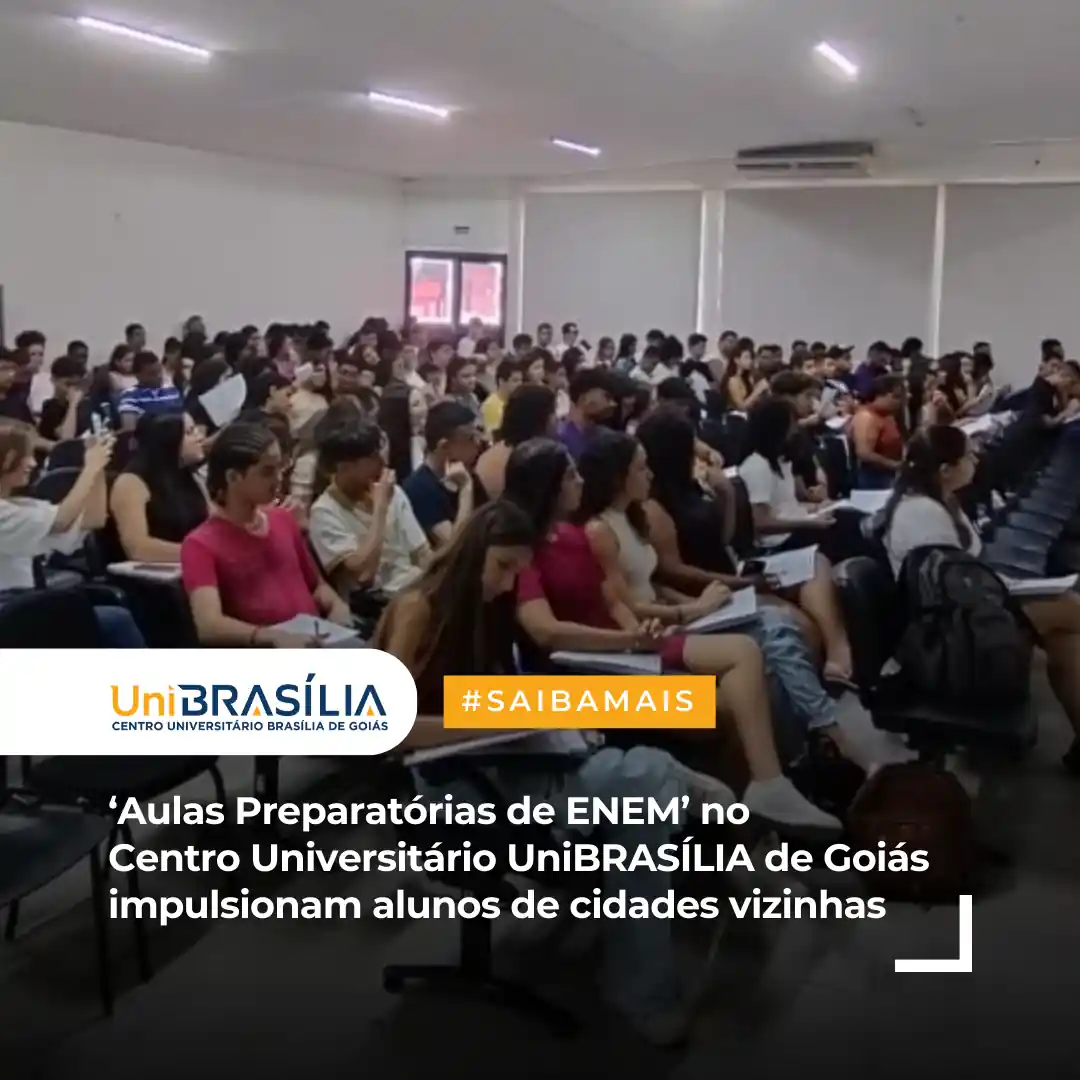 ‘Aulas-Preparatorias-de-ENEM-no-Centro-Universitario-UniBRASILIA-de-Goias-impulsionam-alunos-de-cidades-vizinhas-1.opti_