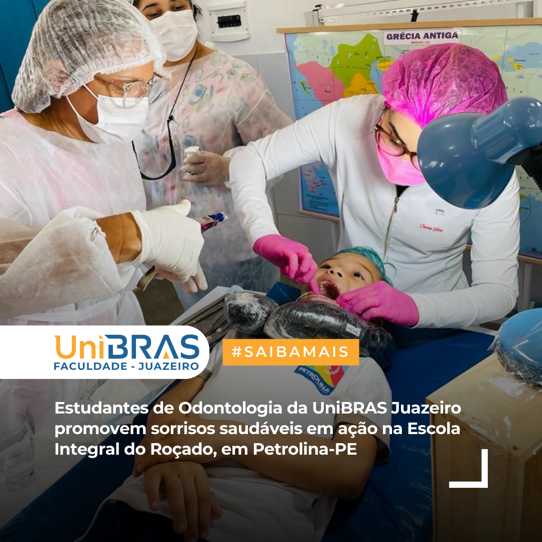Estudantes-de-Odontologia-da-UniBRAS-Juazeiro-promovem-sorrisos-saudaveis-em-acao-na-Escola-Integral-do-Rocado-em-Petrolina-PE-1
